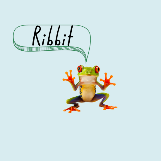 An image of a red-eyed tree frog saying Ribbit