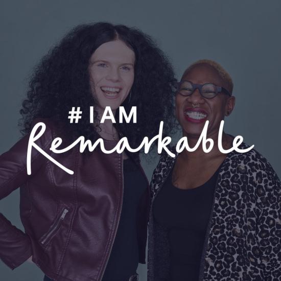 #IAmRemarkable